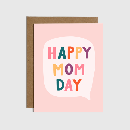 Happy Mom Day Card