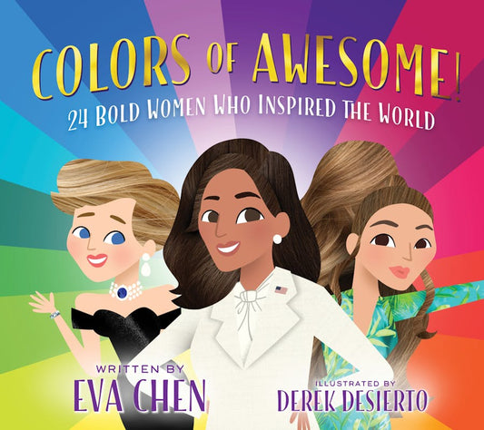 Colors of Awesome! 24 Bold Women Who Inspired the World