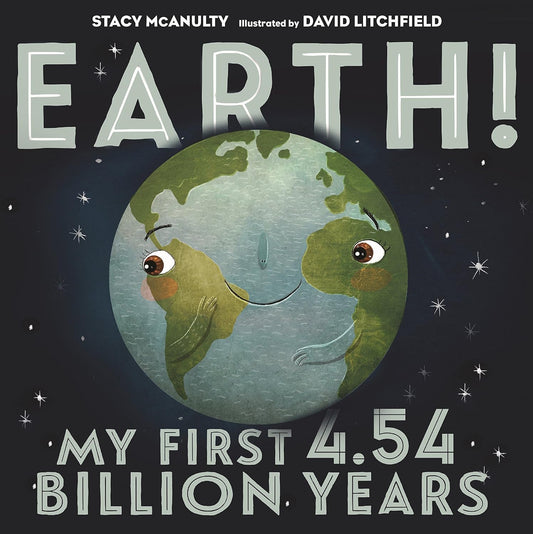 Earth! My First Billion Years