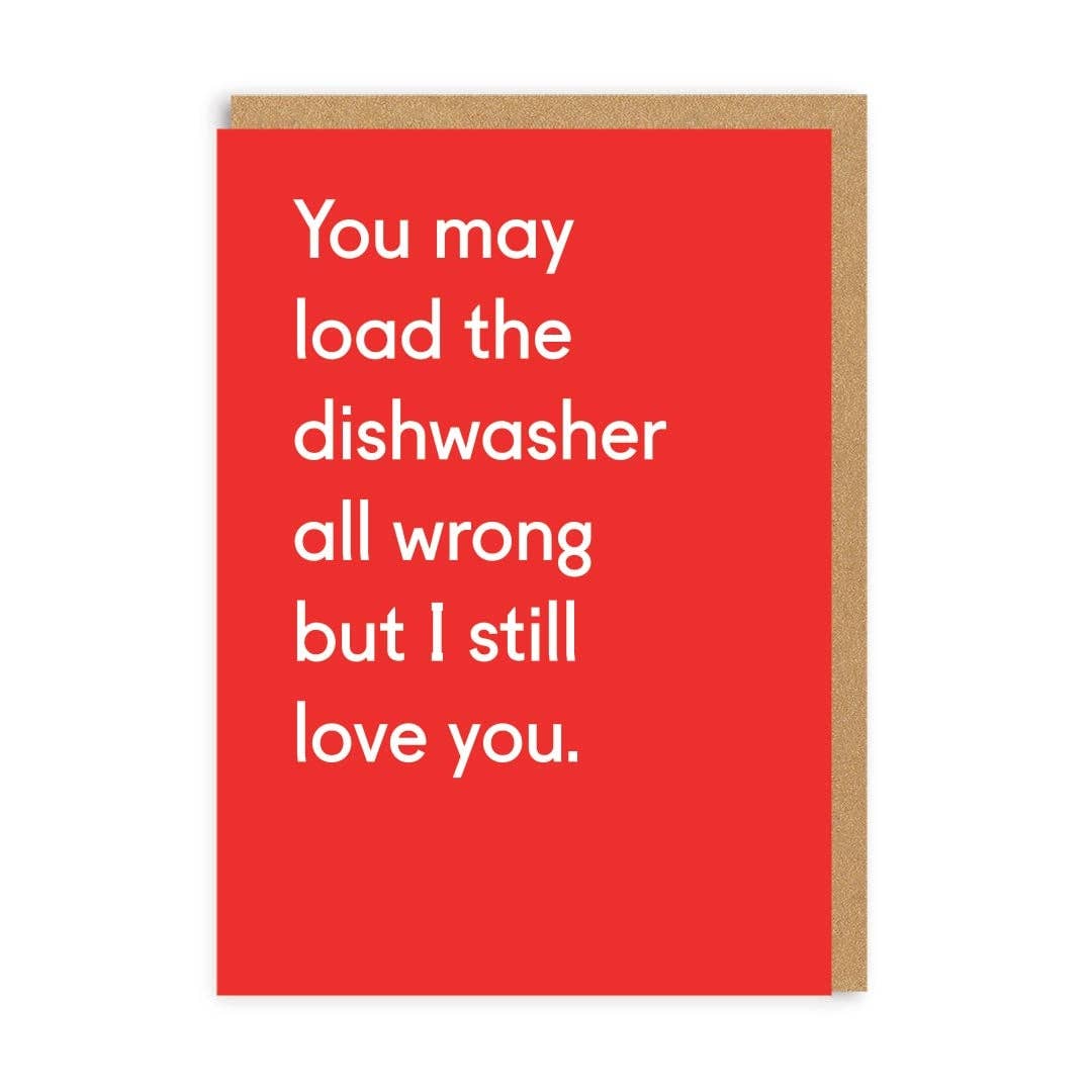 You May Load the Dishwasher all Wrong Card