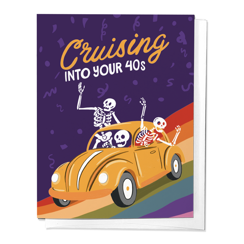 Cruising Into Your 40s Birthday Skeleton Greeting Card
