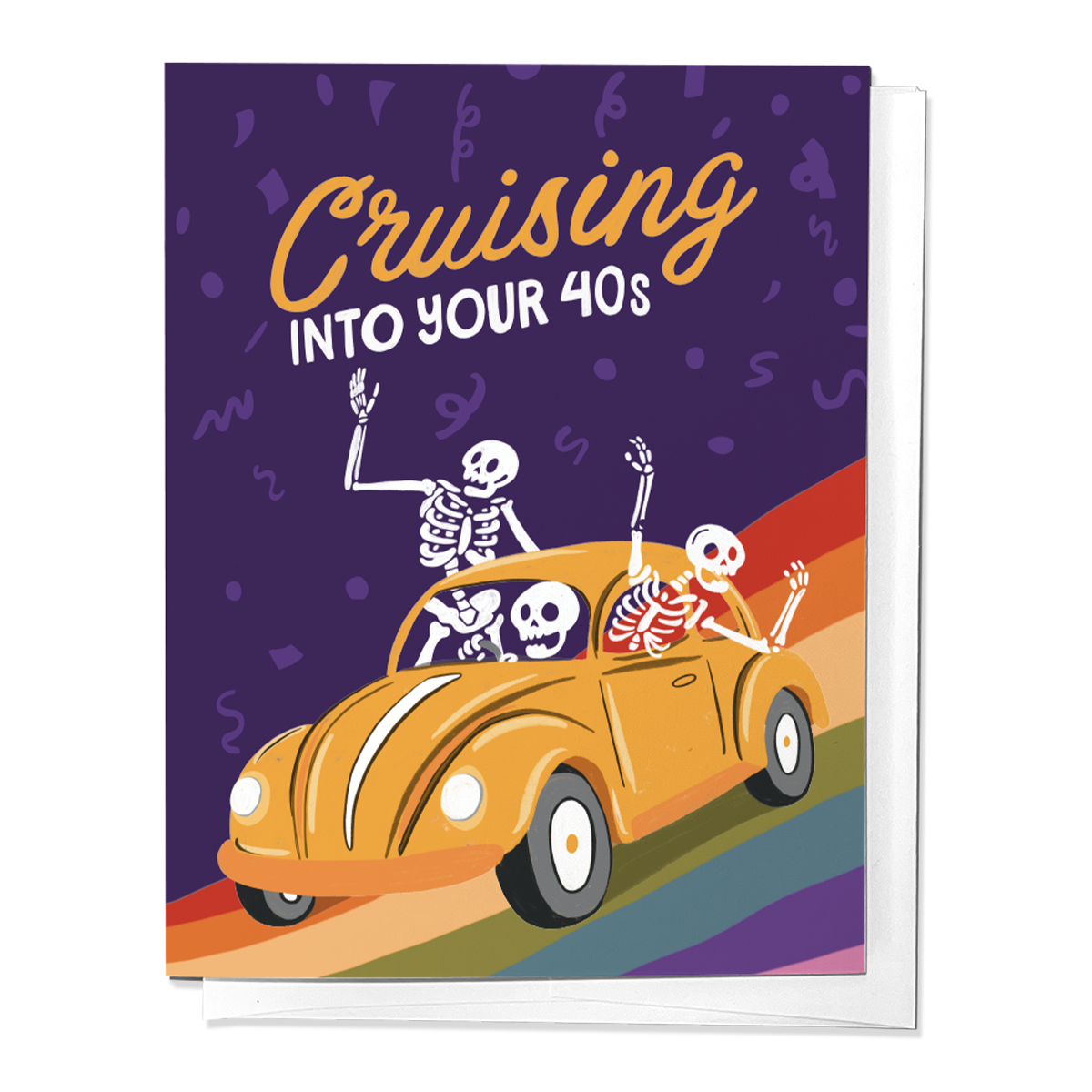 Cruising Into Your 40s Birthday Skeleton Greeting Card