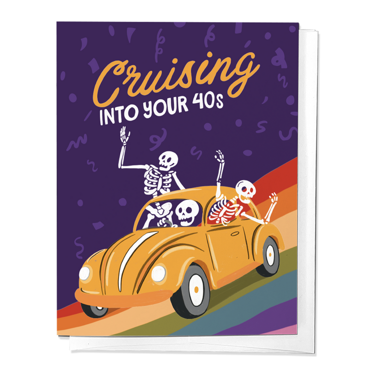 Cruising Into Your 40s Birthday Skeleton Greeting Card