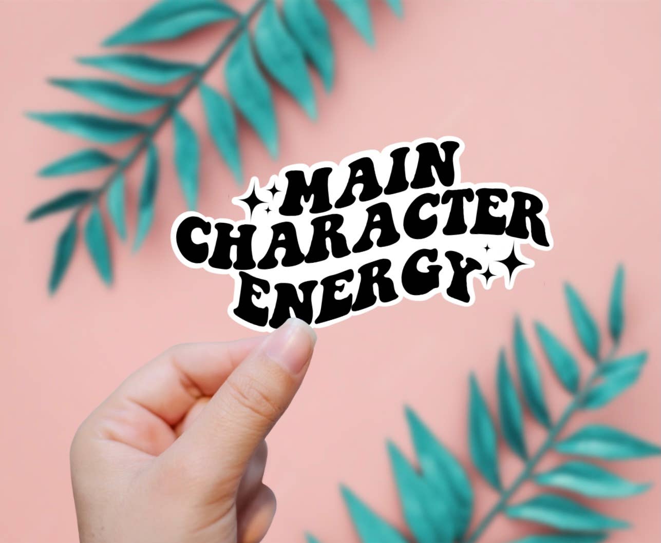 Main Character Energy Sticker