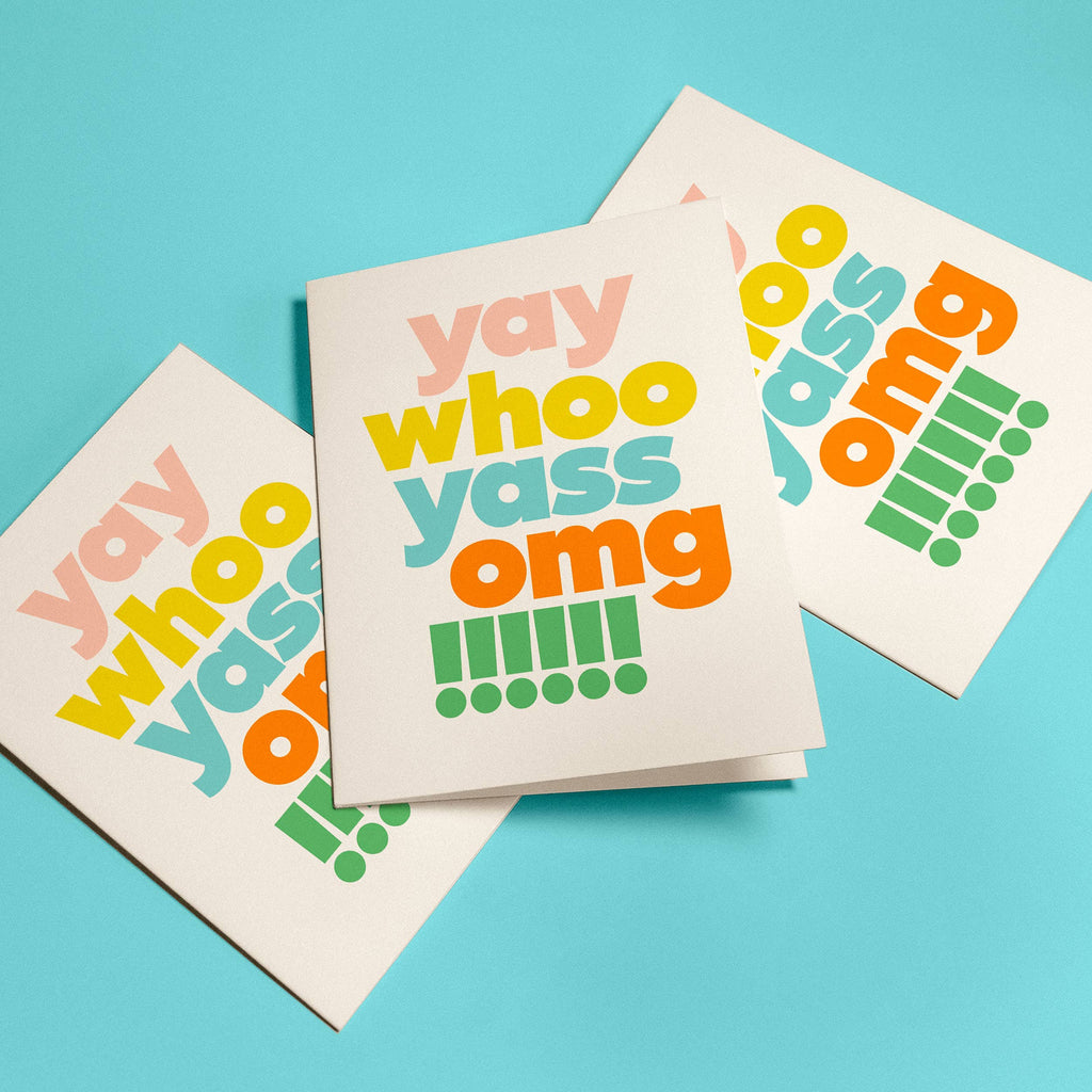 Yas Yay Omg Congratulations Greeting Card