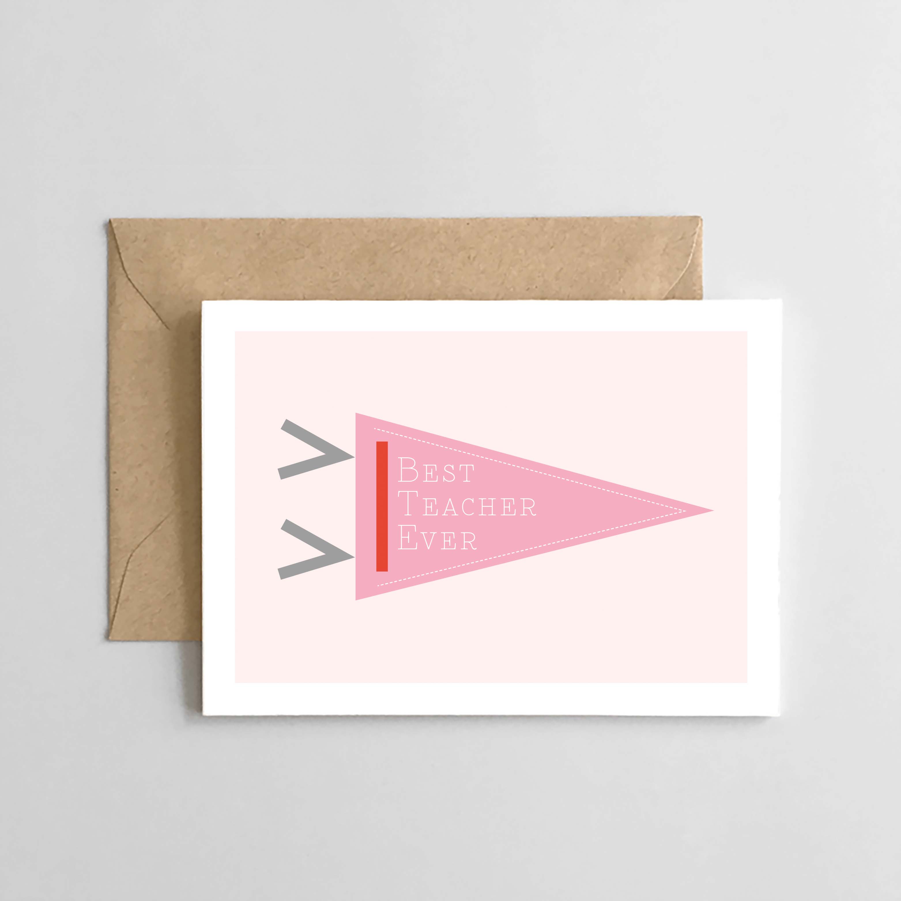 Best Teacher Ever Card