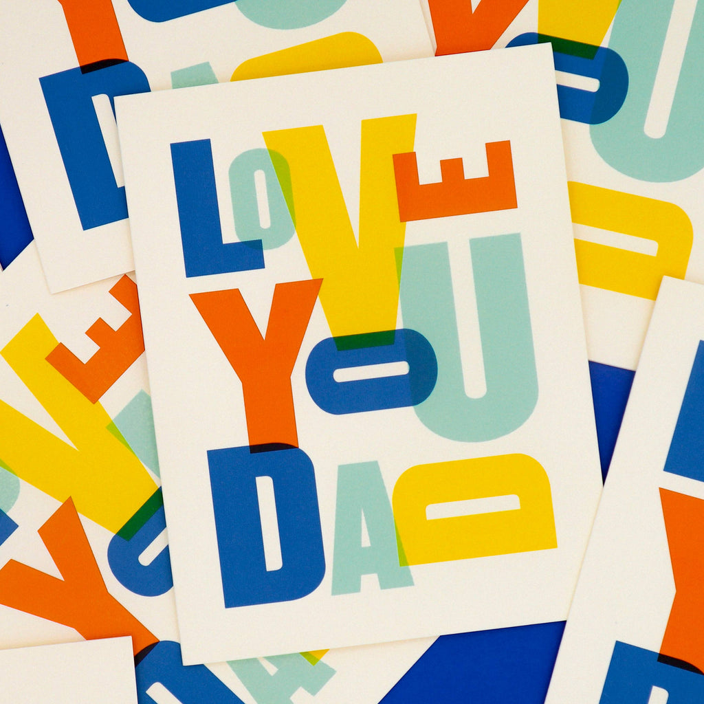 I Love You Dad Card – For Father’s Day or Dad's Birthday