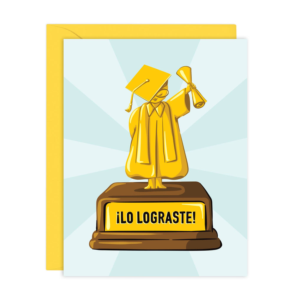 ¡Lo Lograste! - graduation card  in Spanish
