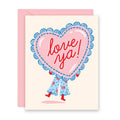 Love Ya! | Love, Valentines Day Card (A2)