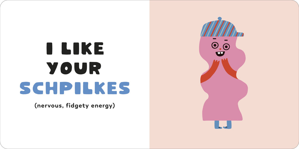 I Like Your Chutzpah: And Other Yiddish Words You'll Like image 4