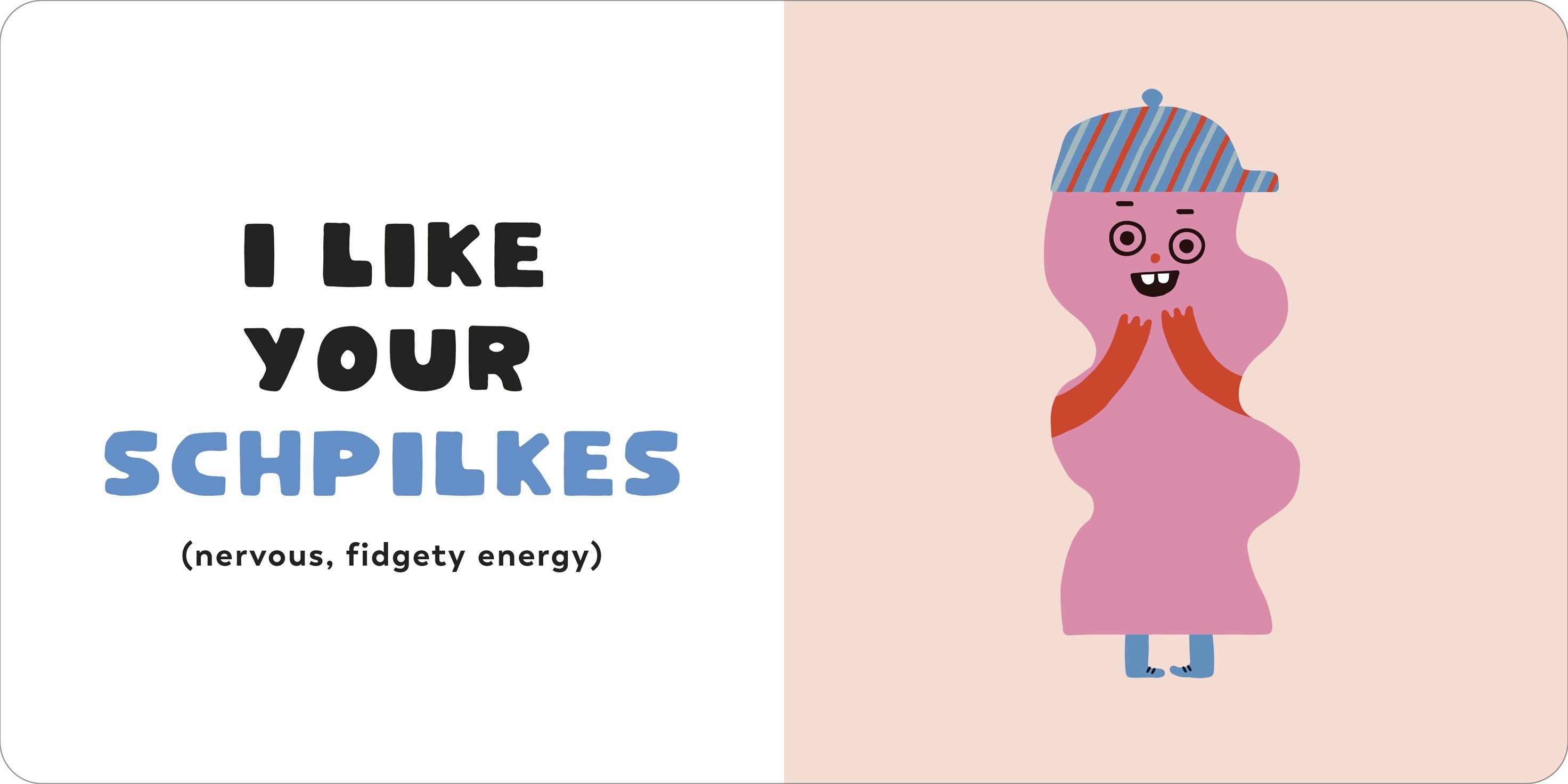 I Like Your Chutzpah: And Other Yiddish Words You'll Like image 4