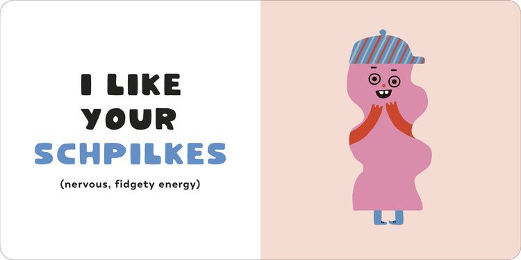 I Like Your Chutzpah: And Other Yiddish Words You'll Like image 4