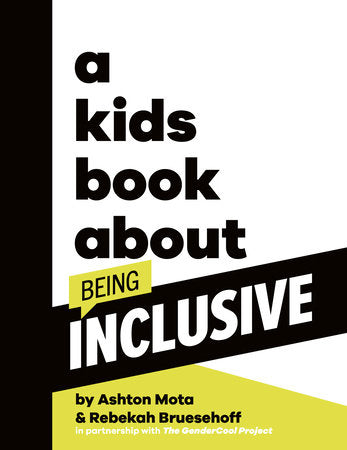 A Kid's Book About Being Inclusive