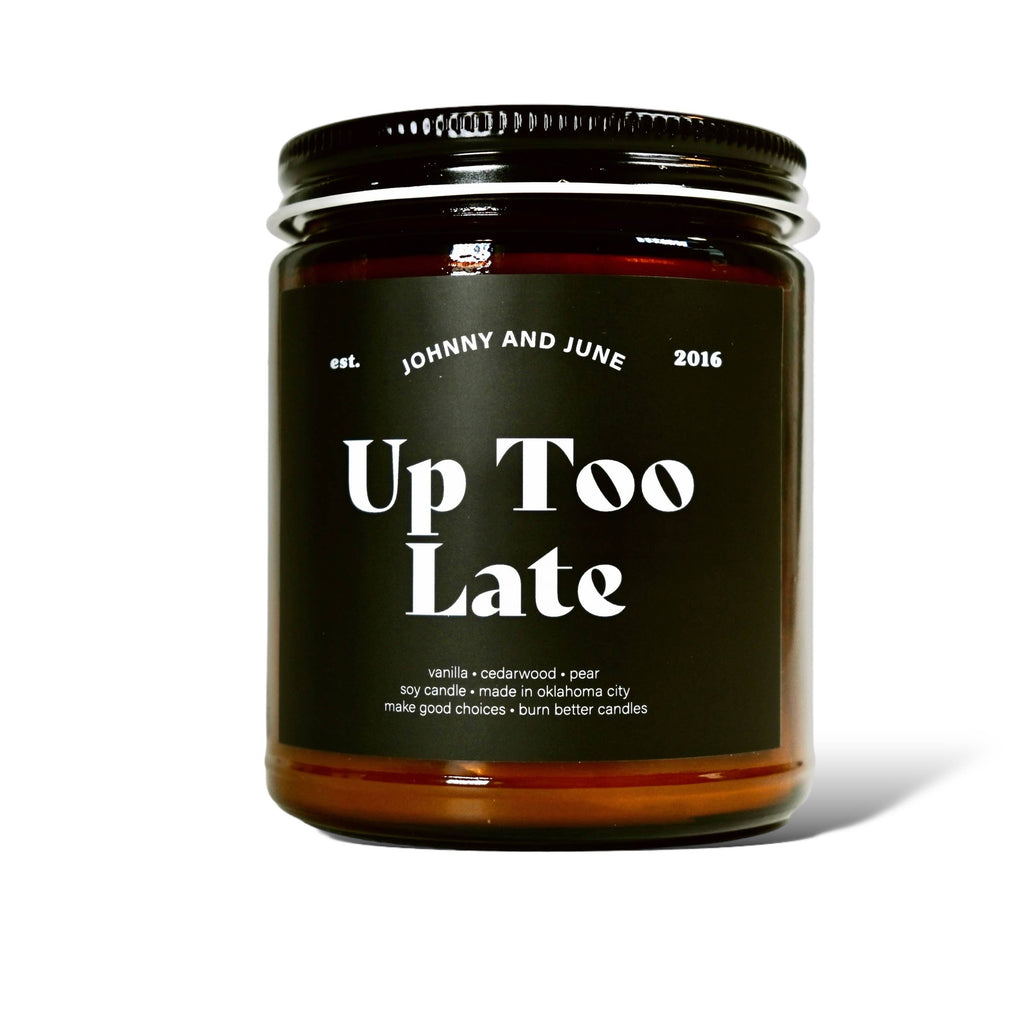 Up Too Late 8oz Soy Candle