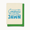Congrats on The Jawn Card