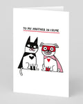 Partner In Crime Card