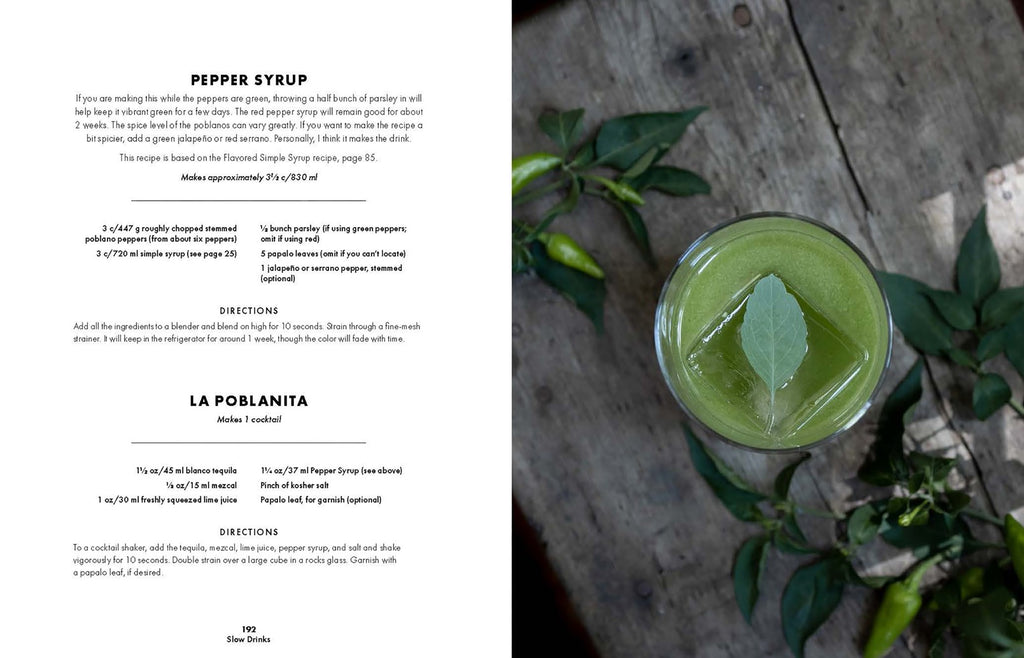 Slow Drinks: A Field Guide to Foraging and Fermenting Seasonal Sodas, Botanical Cocktails, Homemade Wines, and More