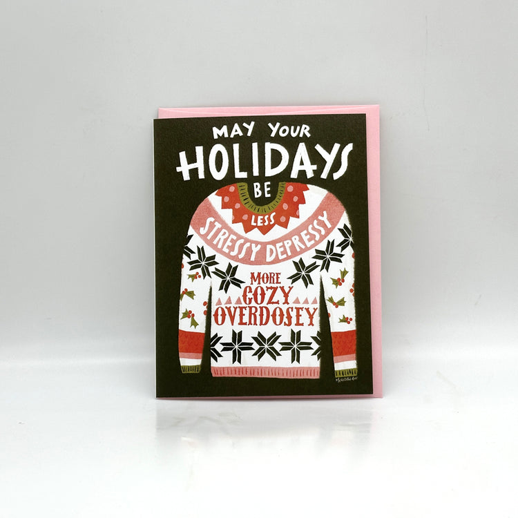 Cozy Overdosey Card