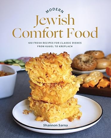 Modern Jewish Comfort Food