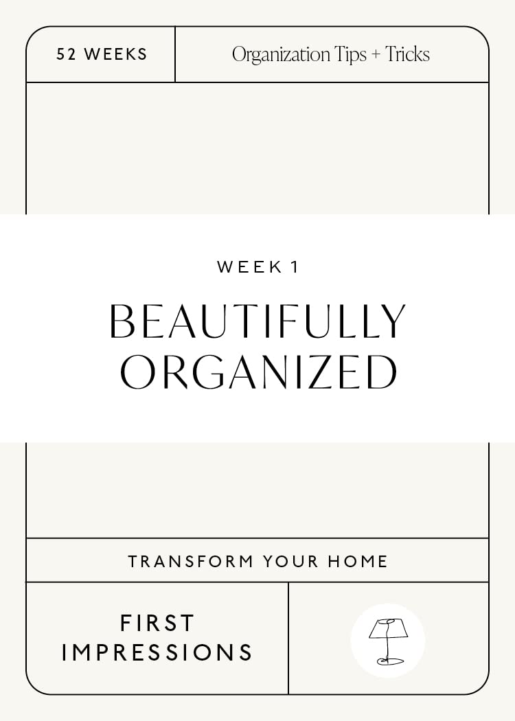 Beautifully Organized in 52 Weeks