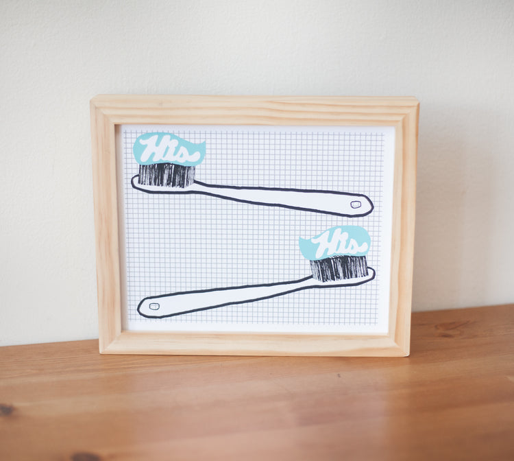 His and His Screen Print (8x10)