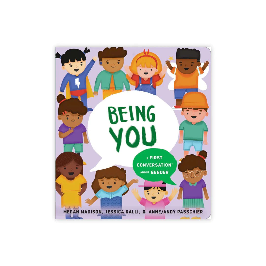 Being You A First Conversation About Gender LaserPhilly