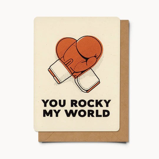 You Rocky My World Card