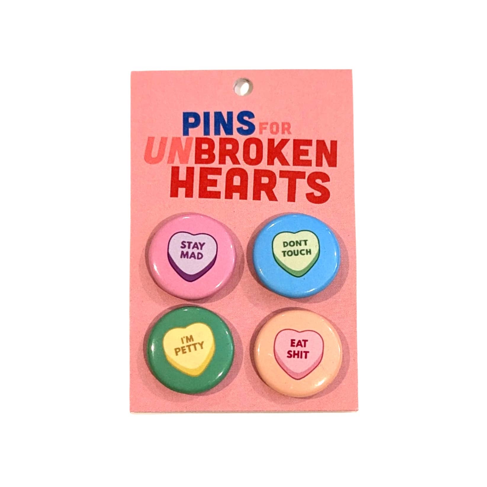 Button - Stay Mad (Pins for Unbroken Hearts)
