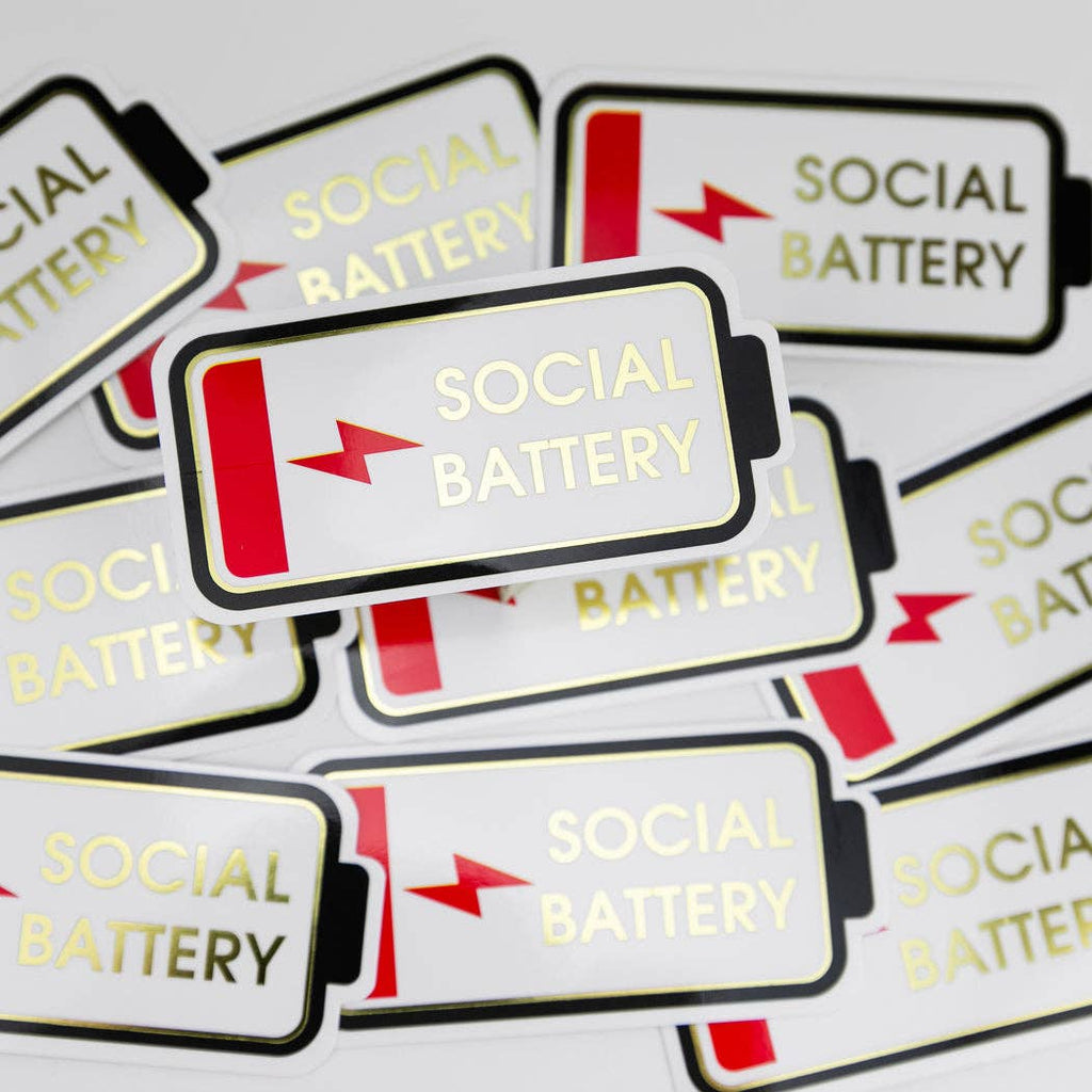 Social Battery - Low Battery - Funny Vinyl Sticker