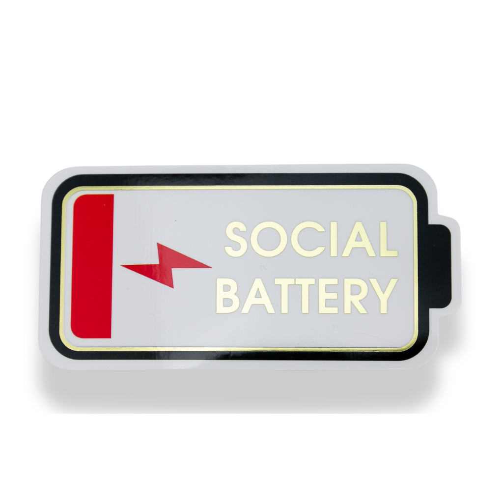Social Battery - Low Battery - Funny Vinyl Sticker