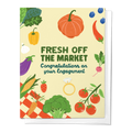 Fresh Off The Market Engagement Congratulation Greeting Card