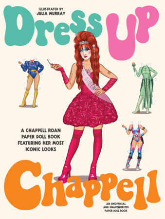 Dress up Chappell: A Chappell Roan paper doll book