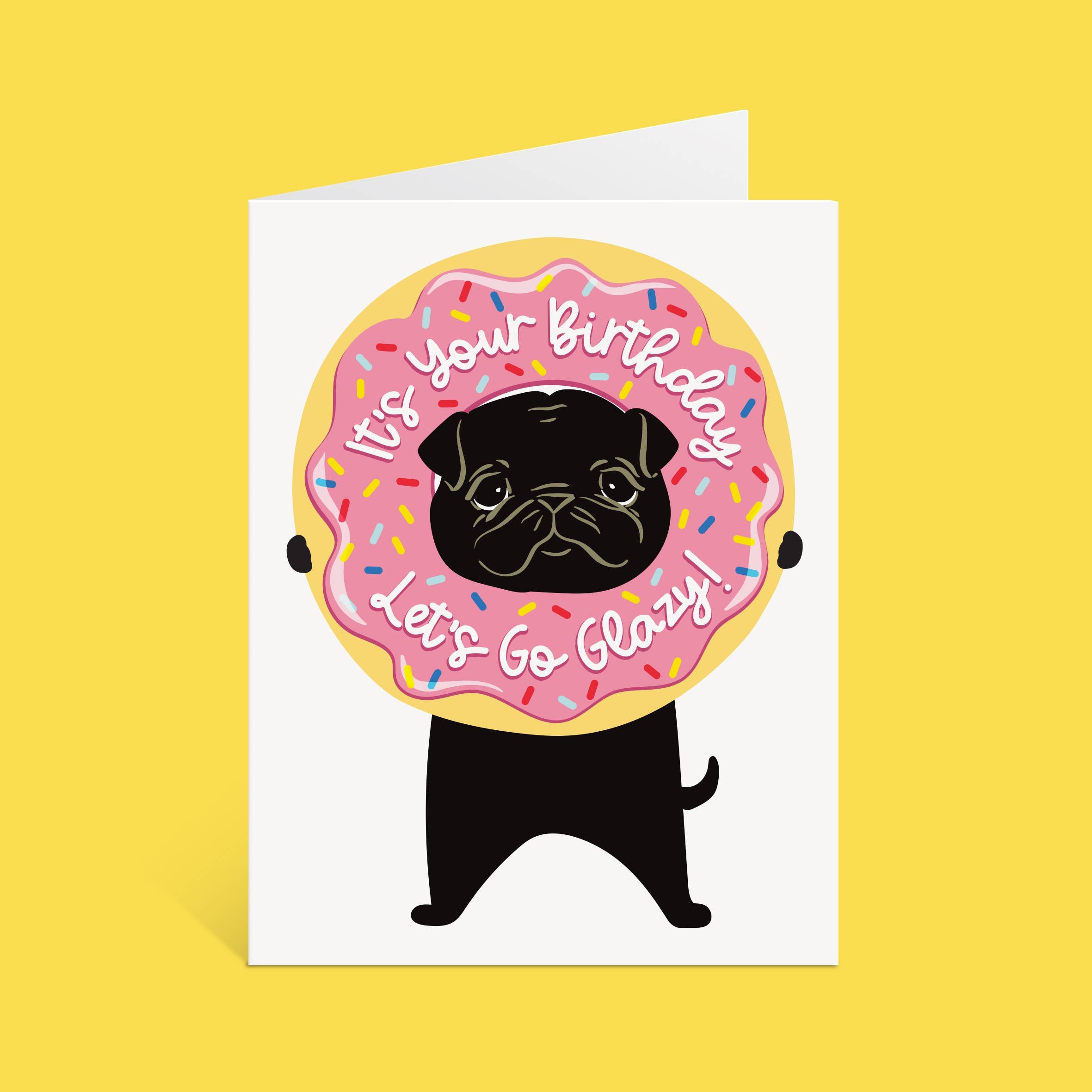 Let's Go "Glazy!" | Donut Pun | Dog Birthday Card