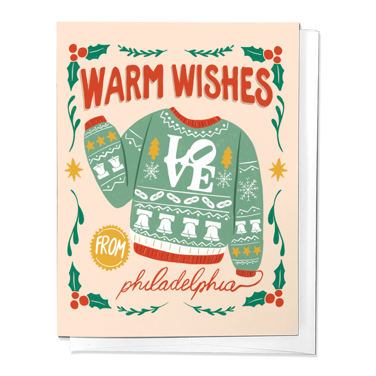 Warm Wishes from Philadelphia Christmas Sweater Greeting Card