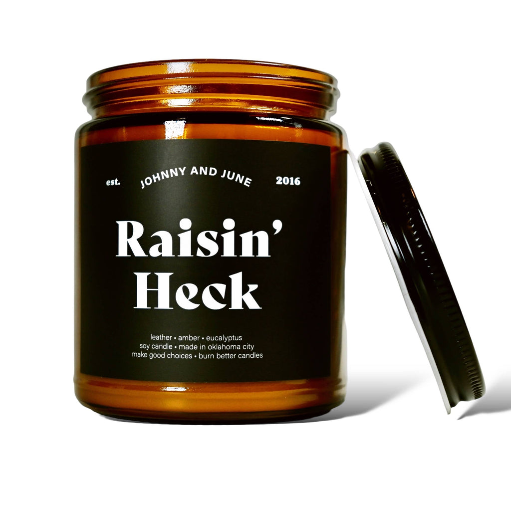 Raisin’ Heck 8oz Soy Candle