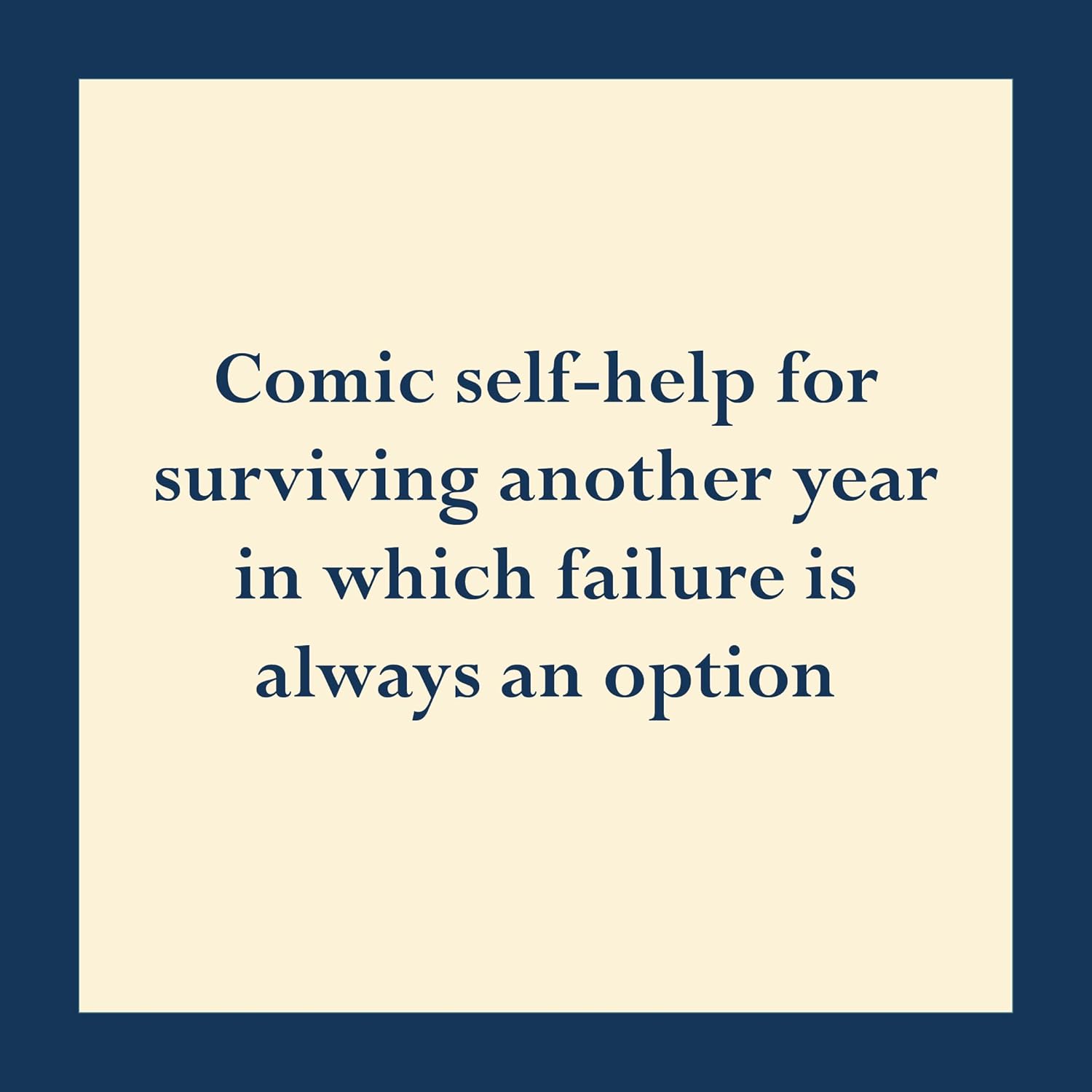 Disappointing Affirmations Calendar