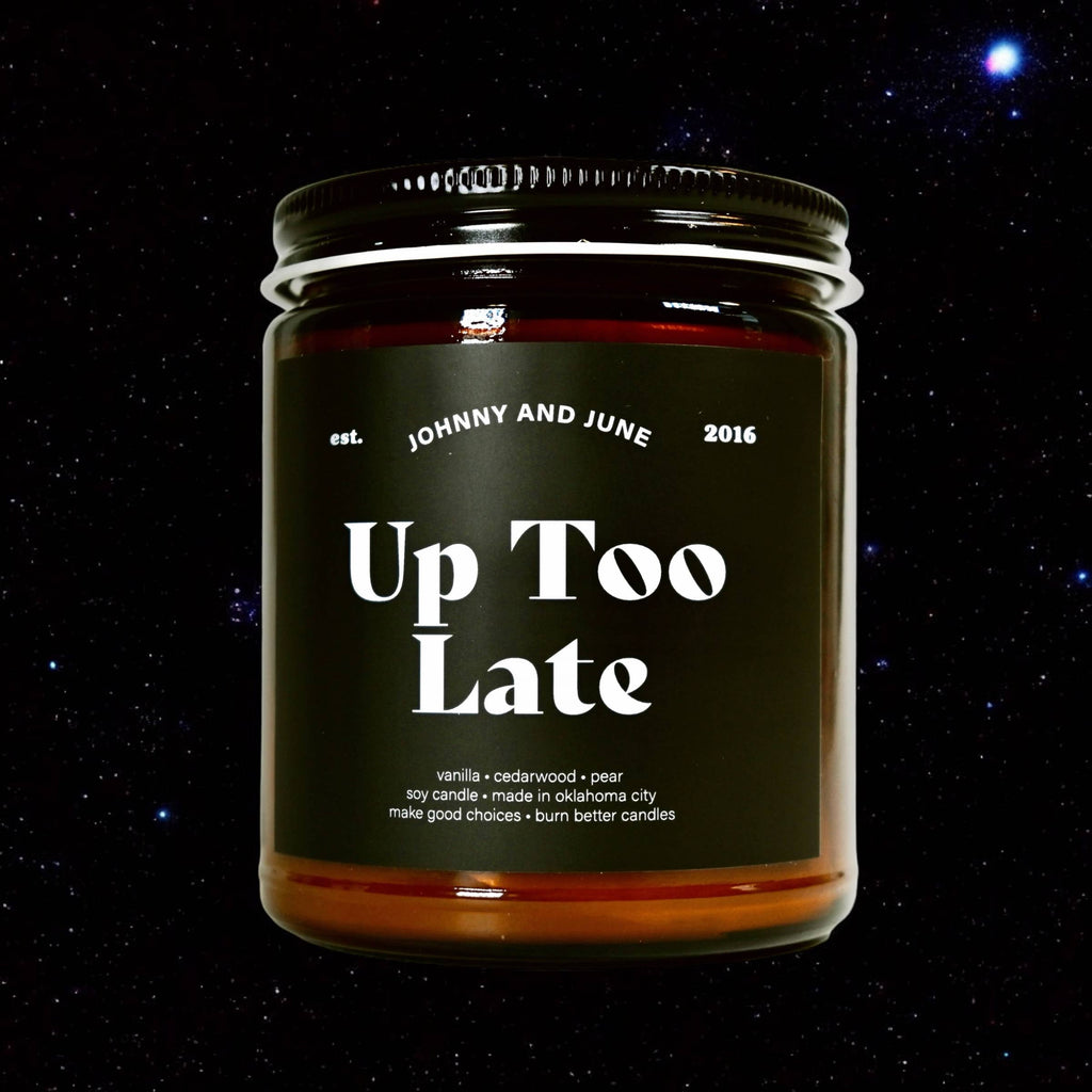 Up Too Late 8oz Soy Candle