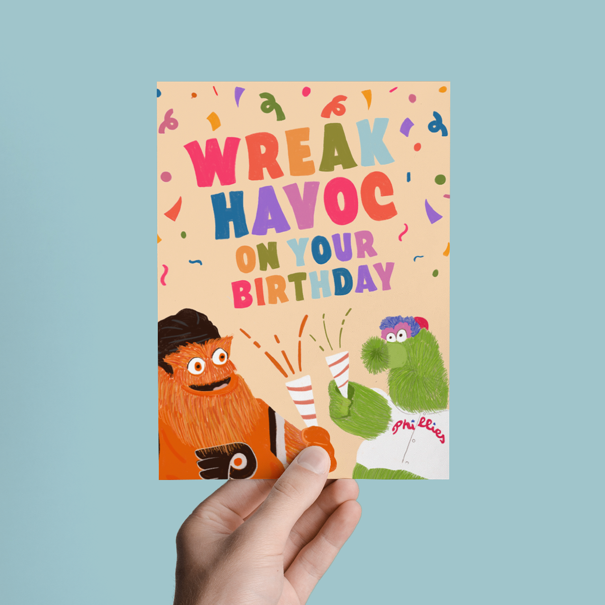 Wreak Havoc on your Birthday, Philly Sports Greeting Card