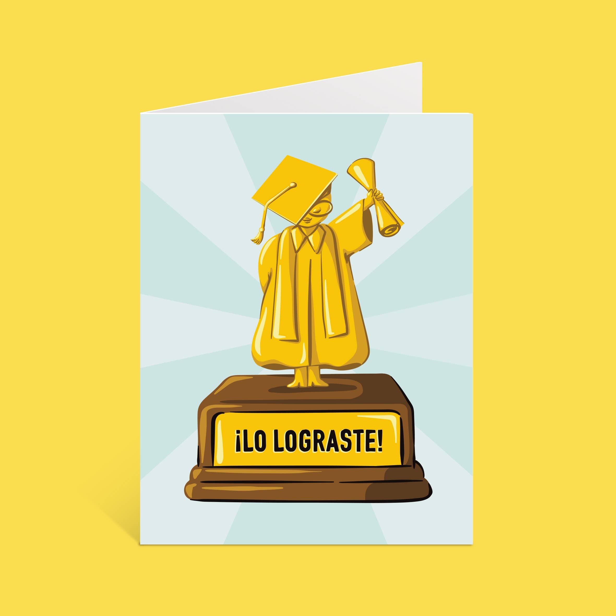 ¡Lo Lograste! - graduation card  in Spanish