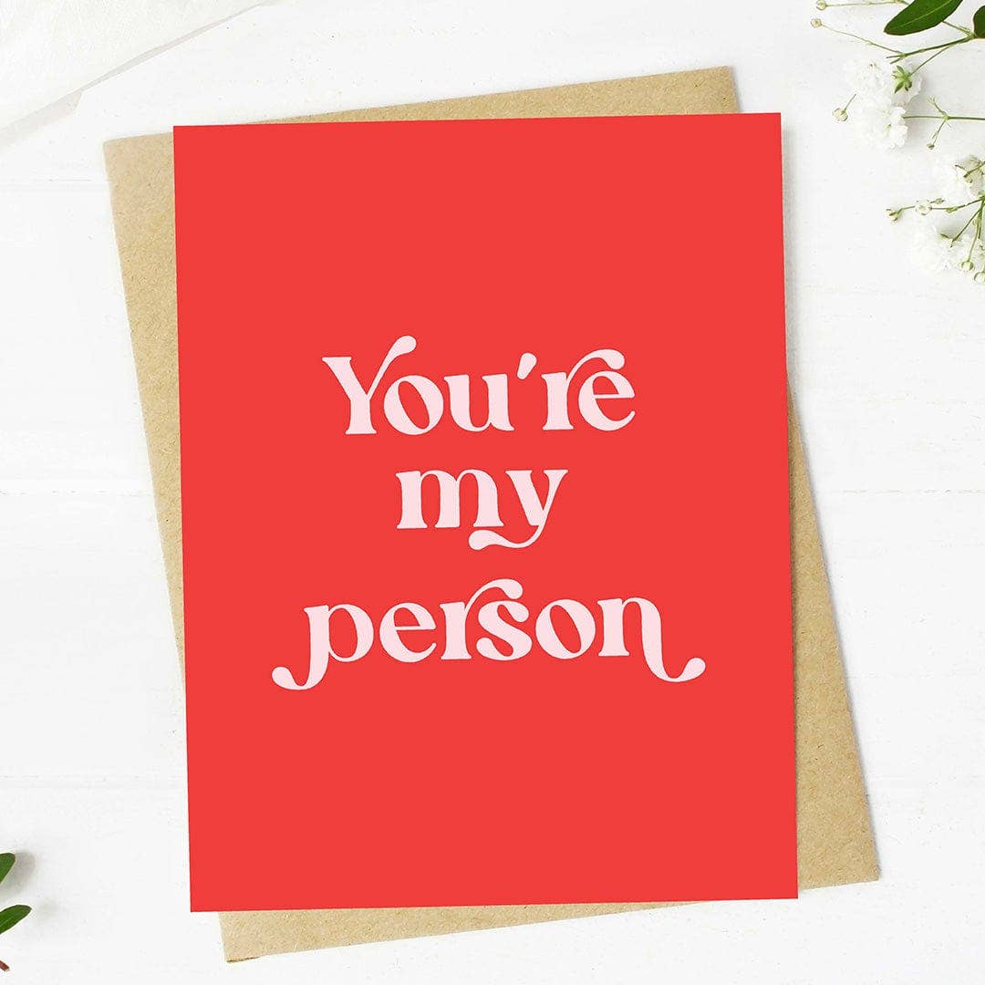 "You're my person" Text Valentine's Day Card