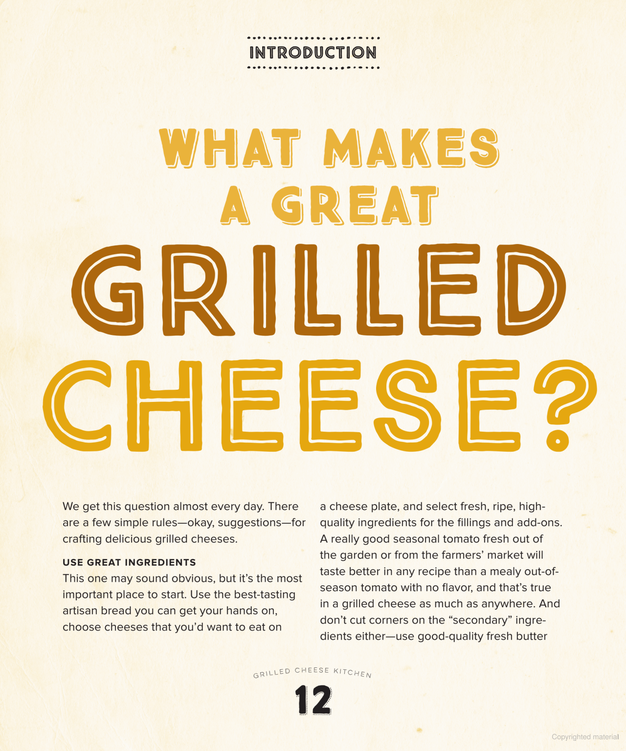Grilled Cheese Kitchen: Bread + Cheese + Everything In Between
