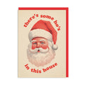 There's Some Ho's in This House Holiday Card
