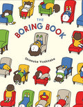 The Boring Book: Childrens Book About Boredom