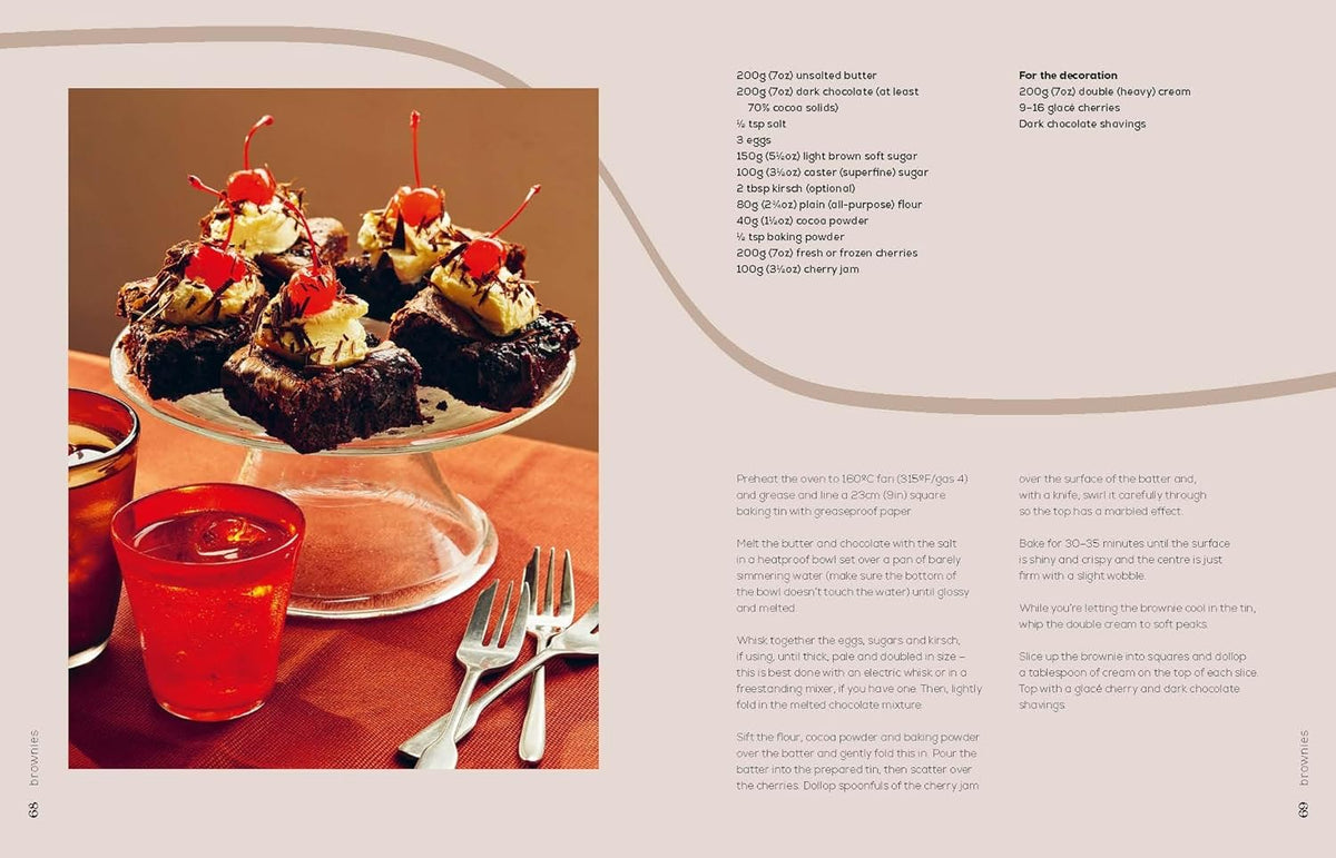 Brownies and Blondies: Seriously Delicious Recipes to Make at Home