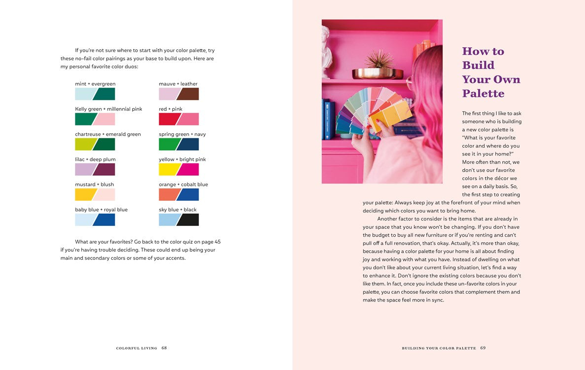 Colorful Living:  Simple Ways to Brighten Your World through Design, Décor, Fashion, and More
