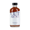 CUT ABOVE Whiskey