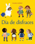Dia de Disfraces (Dress-Up Day Spanish Version)