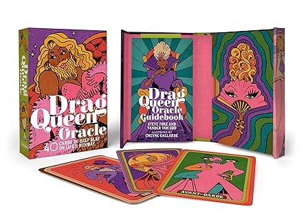 Drag Queen Oracle: 40 Cards to Help Slay on Life’s Runway