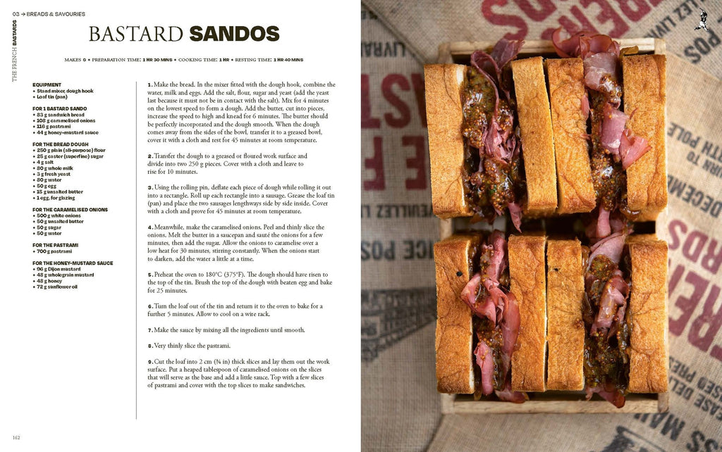 The French Bastards:  Modern Pâtisserie Classics from Paris's Cult Bakery