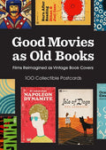 Good Movies as Old Books: 100 Collectible Postcards: Films Reimagined as Vintage Book